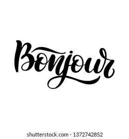 Inspirational handwritten brush lettering bonjour. Vector calligraphy illustration isolated on white background. Typography for banners, badges, postcard, t-shirt, prints, posters.