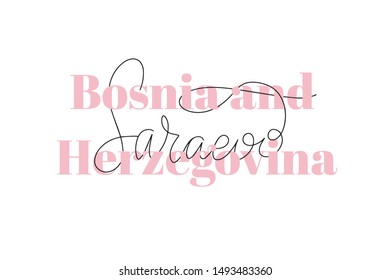 Inspirational handwritten brush lettering Bosnia and Herzegovina Sarajevo. Vector illustration isolated on white background. Typography for banners, badges, postcard, t-shirt, prints, posters.