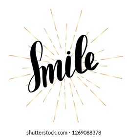 Inspirational handwritten brush lettering inscription smile. Vector illustration isolated on white background.