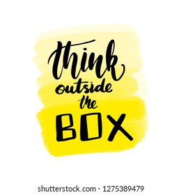 Inspirational handwritten brush lettering inscription think outside the box. Yellow watercolor stain on background.