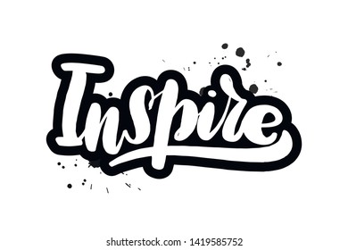 Inspirational handwritten brush lettering inspire. Vector calligraphy illustration isolated on white background. Typography for banners, badges, postcard, t-shirt, prints, posters.