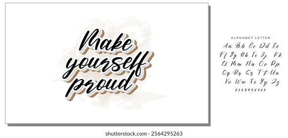 Inspirational handwritten brush lettering make yourself proud. Vector calligraphy illustration on white background. Typography for banners, badges, postcard, t-shirt, prints, posters.