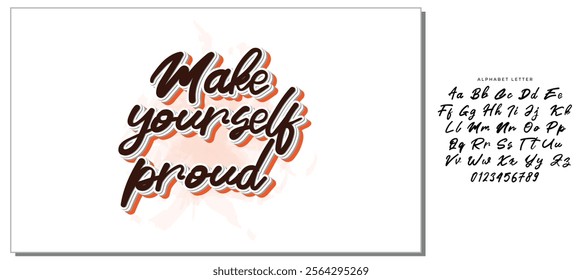 Inspirational handwritten brush lettering make yourself proud. Vector calligraphy illustration on white background. Typography for banners, badges, postcard, t-shirt, prints, posters.