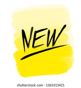 Inspirational handwritten brush lettering new. Yellow watercolor stain on background.
