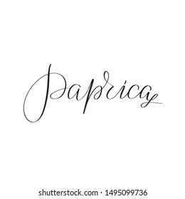 Inspirational handwritten brush lettering paprika. Vector calligraphy illustration isolated on white background. Typography for banners, badges, postcard, t-shirt, prints, posters.