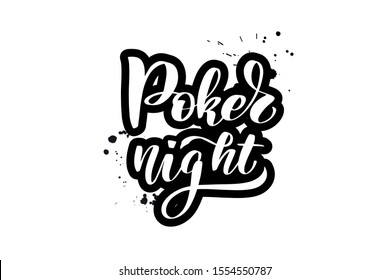 Inspirational handwritten brush lettering poker night. Vector calligraphy stock illustration isolated on white background. Typography for banners, badges, postcard, t-shirt, prints, posters.