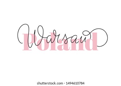 Inspirational handwritten brush lettering Poland Warsaw. Vector calligraphy illustration isolated on white background. Typography for banners, badges, postcard, t-shirt, prints, posters.