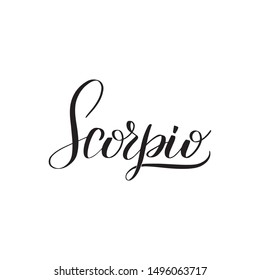 Inspirational handwritten brush lettering Scorpio. Vector calligraphy illustration isolated on white background. Typography for banners, badges, postcard, t-shirt, prints, posters.
