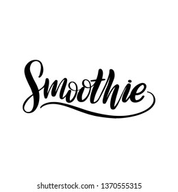 Inspirational handwritten brush lettering smoothie. Vector illustration isolated on white background.