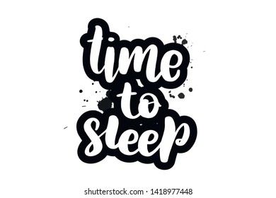 Inspirational Handwritten Brush Lettering Time Sleep Stock Vector ...