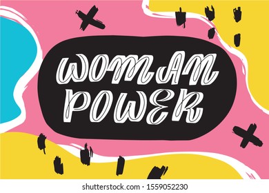 Inspirational handwritten brush lettering woman power. Typography for banners, badges, postcard, t-shirt, prints, posters. Abstract backgruond in Memphis style. Retro design style with ink texture.