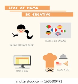 Inspirational infographic stay at home campaign vector illustration