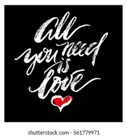 Inspirational lettering All You Need Is Love with halftone effect.  Isolated on white background.