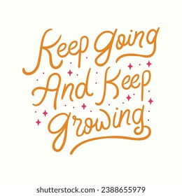 Inspirational lettering quotes vector style