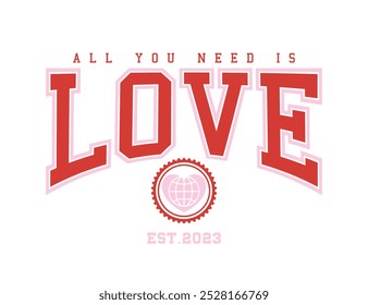 Inspiradora tipografía de cita de amor estilo universitario texto vintage. Diseño de Ilustración vectorial