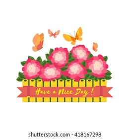 Inspirational Motivated Quote Have a Nice day. Motivational Poster Concept. Fancy Flowers, butterflies, ribbon. Party background. Card design, motivated banner, motivation words. Vector Illustration