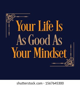 Inspirational and motivation quote:100% vector best for t shirt, pillow,mug, sticker and other Printing media.
