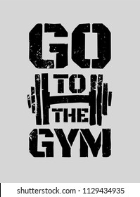 Inspirational motivational print design. Workout training gym fitness bodybuilding