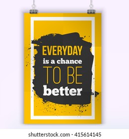 Inspirational Motivational Quote Be Better Every Stock Vector (Royalty ...