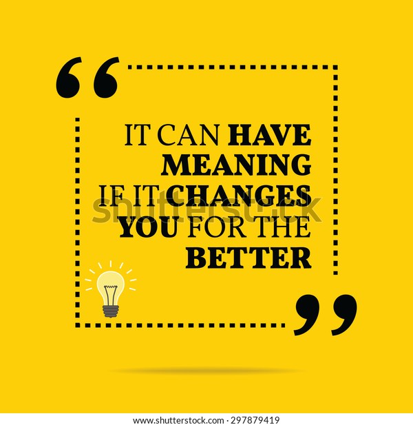 Inspirational Motivational Quote Can Have Meaning Stock Vector (Royalty ...