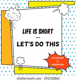 Inspirational Motivational Quote Drawn Comic Style Stock Vector ...