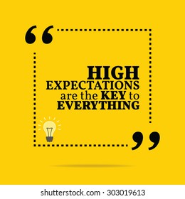 Inspirational motivational quote. High expectations are the key to everything. Vector simple design. Black text over yellow background