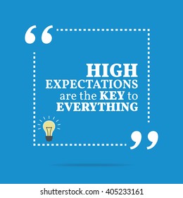 Inspirational motivational quote. High expectations are the key to everything. Vector square shape design with light bulb. Simple and trendy style