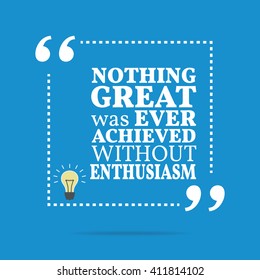 Inspirational Motivational Quote Nothing Great Ever Stock Vector ...