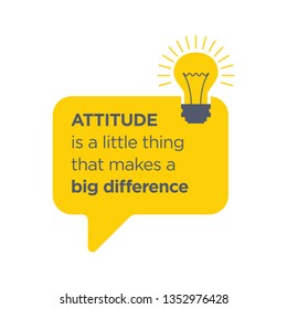 Inspirational Motivational Quote Poster Typographic Design / Attitude is a little thing that makes a big difference