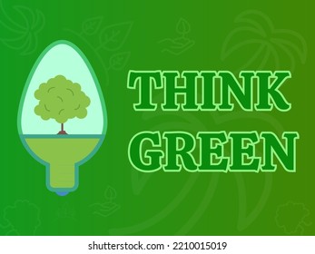 Inspirational motivational quote Think Green, on abstract green background.