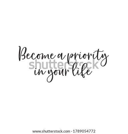 Inspirational motivational quote in vector typography.