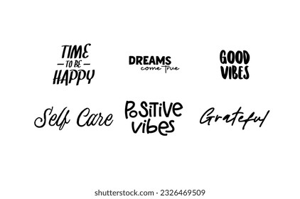 Inspirational and motivational quotes. Calligraphic lettering inspiring phrases. Handwriting positive mentality messages.