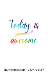 Inspirational and motivational quotes  custom typography for your designs: for prints, posters, cards Inspirational Motivational Quote. can be use for stickers, bookmarks and t shirt design and etc.