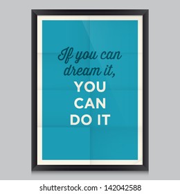 inspirational and motivational quotes poster by Walt Disney. Effects poster, frame, colors background and colors text are editable. Ideal for print poster, card, shirt, mug.
