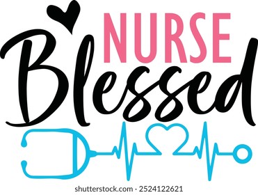 Inspirational nurse vector design with motivational quote, perfect for medical professionals, healthcare workers, and nursing appreciation materials. Ideal for t-shirt designs, posters, and social med