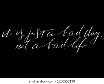 Inspirational phrase handwritten text vector.
