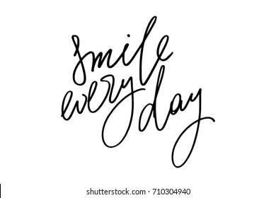 Inspirational phrase writing smile every day handwritten text vector.