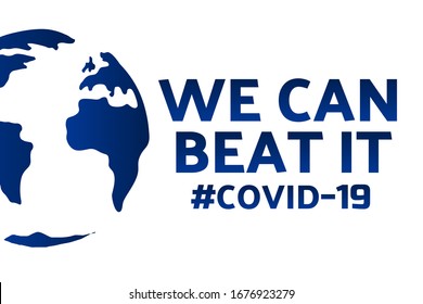 Inspirational positive quote about novel coronavirus covid-19 pandemic. Template for background, banner, poster with text inscription. Vector EPS10 illustration