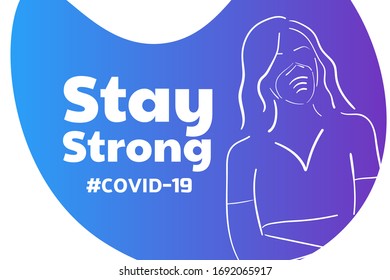 Inspirational positive quote about novel coronavirus covid-19 pandemic. Template for background, banner, poster with text inscription. Vector EPS10 illustration