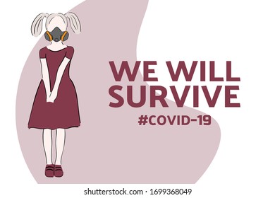 Inspirational positive quote about novel coronavirus covid-19 pandemic. Template for background, banner, poster with text inscription. Vector EPS10 illustration