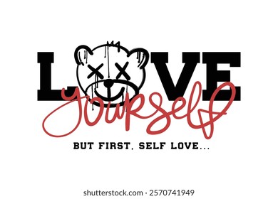 Inspirational positive quote slogan text typography and teddy bear toy animal emoji face drawing. Vector illustration design.