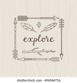 Inspirational poster with hand drawn boho indian arrows, feathers, twig and lettering. Can be used for t-shirt design, prints, cards, invitations.