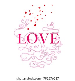 Inspirational Poster with Love Word and Hearts for Valentine's Day poster, greeting card, printable wall art. Calligraphy vector illustration