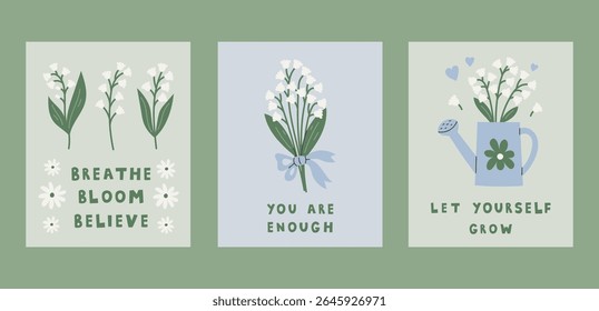 Inspirational Posters with Spring Flowers set. Lily of the Valley Floral Banners and Cards with Motivational phrases and quotes. Delicate self care sayings. Vector illustration