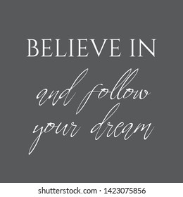 inspirational quote about dreams on gray background