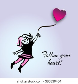 Inspirational quote about life and love.Follow your heart!Hand drawn sketchy girl flying with balloon shaped heart,romantic illustration.Emo Girl in a pink dress flying on heart balloons