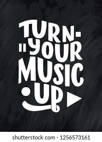 Inspirational quote about music. Hand drawn vintage illustration with lettering. Phrase for print on t-shirts and bags, stationary or as a poster. Vector