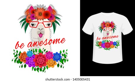 Inspirational quote be awesome.  Cute Head llama, alpacas with glasses and a wreath of flowers. Concept design for t-shirt, print, card. Vector Illustration