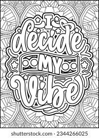 Inspirational quote coloring page for adults. Motivational quote coloring page. Affirmative quote coloring page. Positive quote coloring page for kids. Motivational Swear word. Motivational typography