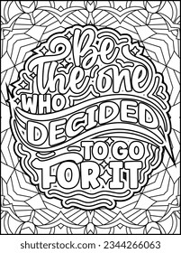 Inspirational quote coloring page for adults. Motivational quote coloring page. Affirmative quote coloring page. Positive quote coloring page for kids. Motivational Swear word. Motivational typography